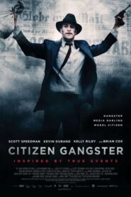 Edwin Boyd: Citizen Gangster